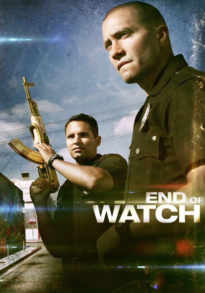 End of Watch streaming where to watch movie online?